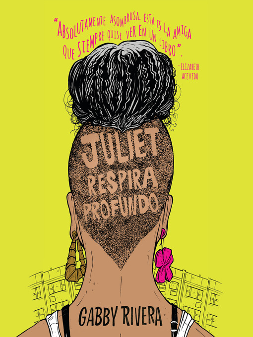 Title details for Juliet respira profundo by Gabby Rivera - Available